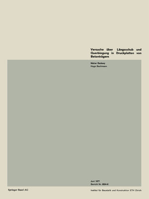 cover image of Versuche über Längsschub und Querbiegung in Druckplatten von Betonträgern